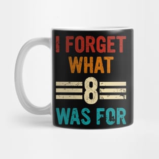 Retro vintage I forget what eight was for - Violent femmes fan Mug